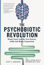 The Psychobiotic Revolution - Preview