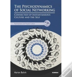 Capa do artigo The Psychodynamics Of Social Networking