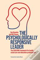 The Psychologically Responsive Leader