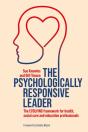 The Psychologically Responsive Leader - Preview