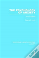 The Psychology Of Anxiety