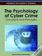 The Psychology Of Cyber Crime
