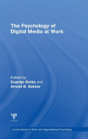 The Psychology Of Digital Media At Work - Preview