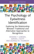 The Psychology Of Eyewitness Identification