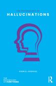 The Psychology Of Hallucinations
