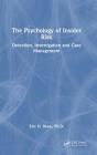 The Psychology Of Insider Risk - Preview