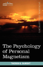 The Psychology Of Personal Magnetism - Preview