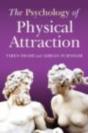 The Psychology Of Physical Attraction - Preview