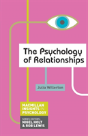 The Psychology Of Relationships - Preview