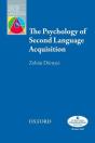 The Psychology Of Second Language Acquisition - Preview