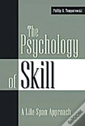 The Psychology Of Skill