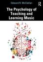 The Psychology Of Teaching And Learning Music - Preview