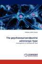 The Psychoneuroendocrine Adrenergic Type - Preview