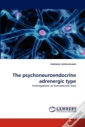 The Psychoneuroendocrine Adrenergic Type