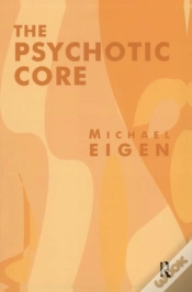 Capa do artigo The Psychotic Core