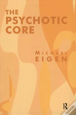Capa do artigo The Psychotic Core