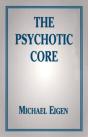 The Psychotic Core - Preview