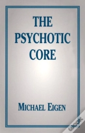 Capa do artigo The Psychotic Core