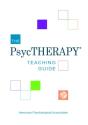 The Psyctherapyâ® Teaching Guide - Preview