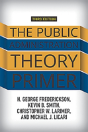 The Public Administration Theory Primer - Preview