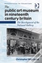 The Public Art Museum In Nineteenth Century Britain