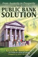 The Public Bank Solution