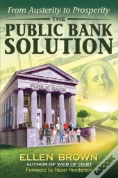The Public Bank Solution