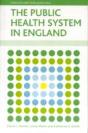 The Public Health System In England - Preview