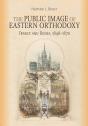 The Public Image Of Eastern Orthodoxy - Preview