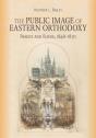 The Public Image Of Eastern Orthodoxy - Preview