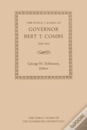 Capa do artigo The Public Papers Of Governor Bert T. Combs