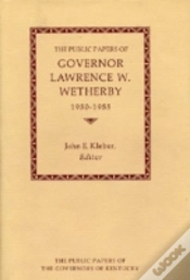Capa do artigo The Public Papers Of Governor Lawrence W.Wetherby