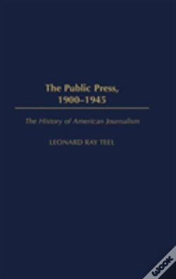 Capa do artigo The Public Press, 1900-1945