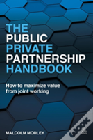 The Public-Private Partnership Handbook