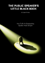 The Public Speaker'S Little Black Book - Preview