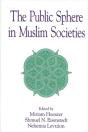 The Public Sphere In Muslim Societies - Preview