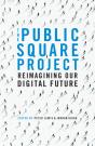 The Public Square Project - Preview