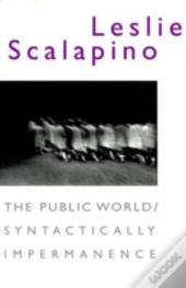 The Public World/Syntactically Impermanence