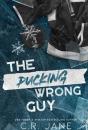 The Pucking Wrong Guy - Preview