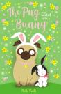 The Pug Who Wanted To Be A Bunny - Preview