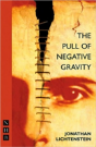 The Pull Of Negative Gravity - Preview