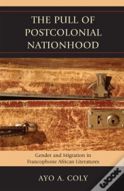 Capa do artigo The Pull Of Postcolonial Nationhood