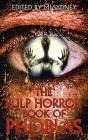 The Pulp Horror Book Of Phobias - Preview