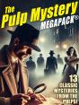 The Pulp Mystery Megapack® - Preview