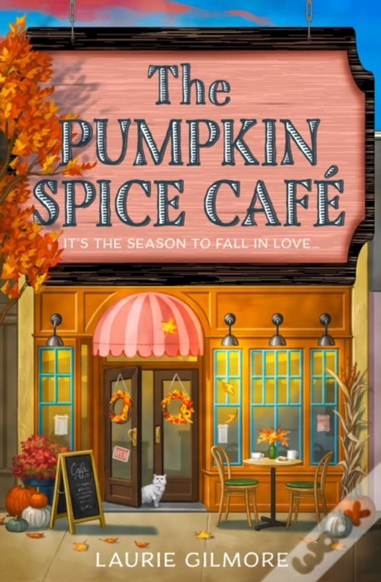 Capa do livro The Pumpkin Spice Café, de Laurie Gilmore