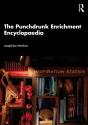 The Punchdrunk Enrichment Encyclopaedia - Preview