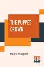The Puppet Crown - Preview