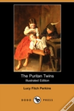 Capa do artigo The Puritan Twins (Illustrated Edition) (Dodo Press)