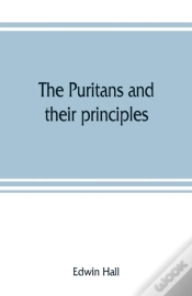 Capa do artigo The Puritans And Their Principles