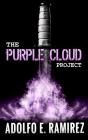 The Purple Cloud Project - Preview